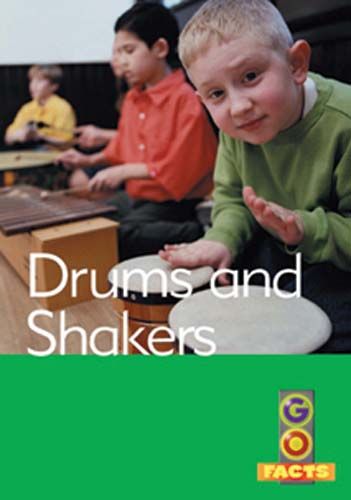 Drums and Shakers (Go Facts Level 2) Badger Learning