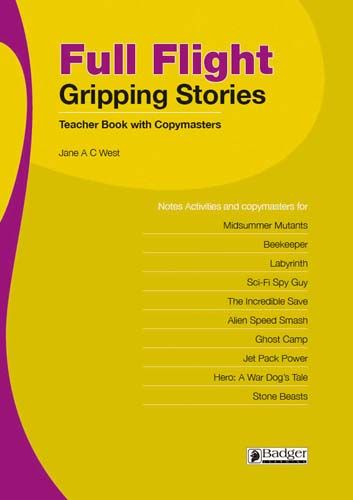 Full Flight Gripping Stories: Teacher Book + CD Badger Learning