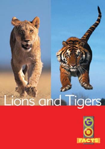 Lions & Tigers (Go Facts Level 4) Badger Learning