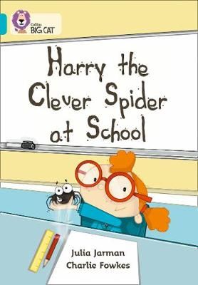 Harry the Clever Spider at School Badger Learning