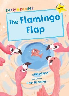 The Flamingo Flap Badger Learning