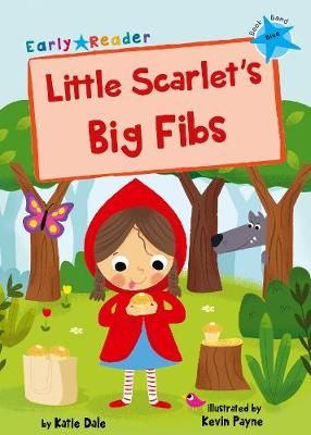 Little Scarlet's Big Fibs Badger Learning