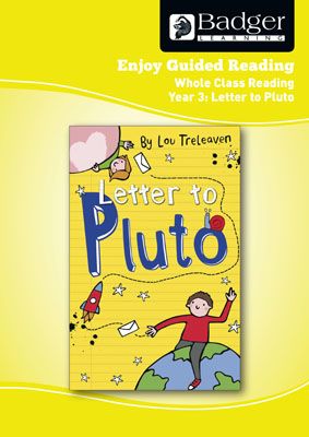 Enjoy Whole Class Guided Reading: Letter to Pluto Teacher Book Badger Learning