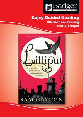 Enjoy Whole Class Guided Reading: Lilliput Teacher Book Badger Learning