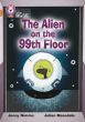 The Alien on the 99th Floor