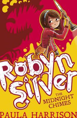 Robyn Silver: The Midnight Chimes
