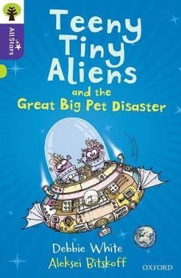 Teeny Tiny Aliens & the Great Big Pet Disaster