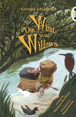 Kenneth Grahame's the Wind in the Willows