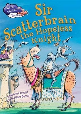Sir Scatterbrain the Hopeless Knight