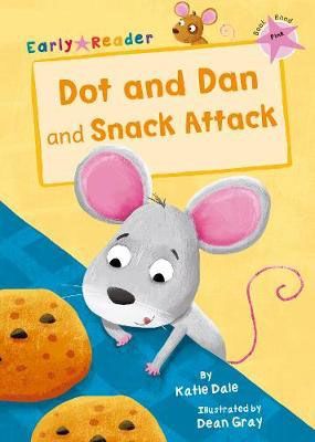 Dot & Dan & Snack Attack