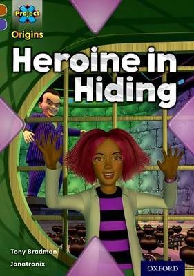 Heroine in Hiding
