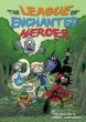 The League of Enchanted Heroes