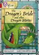 The Dragon's Bride and other Dragon Stories