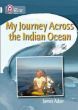 My Journey Across the Indian Ocean