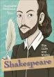 The Life & Works of Shakespeare