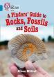 Finder's Guide to Rocks, Fossils & Soil