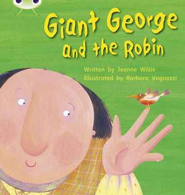 Giant George & the Robin