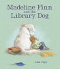 Madeline Finn & the Library Dog
