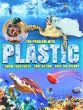 The Problem With Plastics