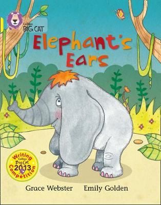 Elephant's Ears: Band 03/Yellow