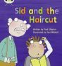 Sid and the Haircut