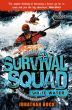 Survival Squad: Whitewater: Book 4