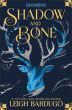 The Shadow and Bone