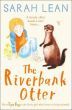 The Riverbank Otter