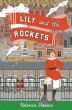 Lily & the Rockets