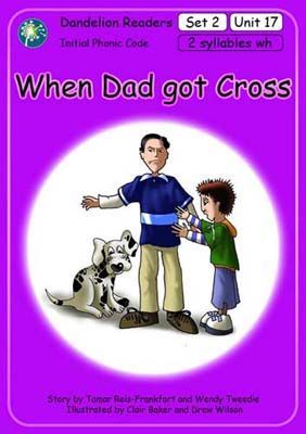 When Dad got Cross