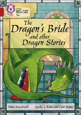The Dragon's Bride and other Dragon Stories
