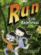 Run in the Rainforest