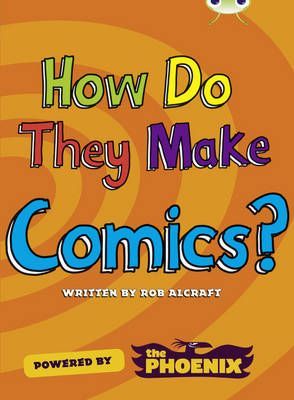 How Do They Make Comics