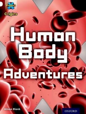 Human Body Adventures (Journeys)