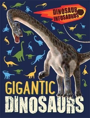 Gigantic Dinosaurs
