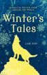 Winter's Tales: Stories of Winter from Around the World