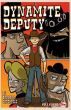 Dynamite Deputy