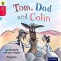 Oxford Reading Tree Traditional Tales: Level 4: Tom, Dad and Colin