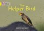 The Helper Bird