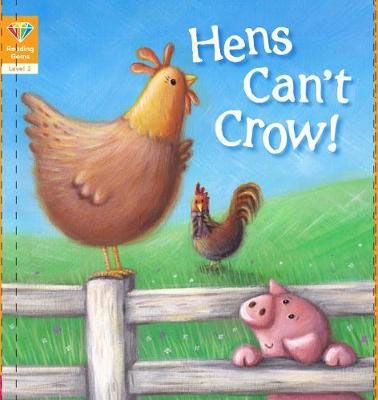 Hens Can't Crow