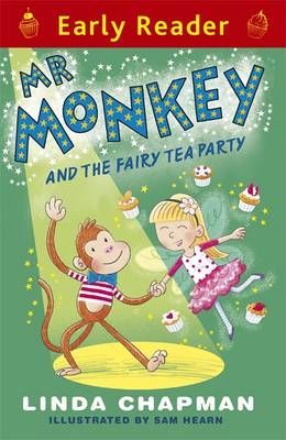 Mr Monkey and the Fairy Tea Party