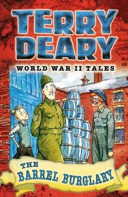 Barrel Burglary: World War II Tales 2