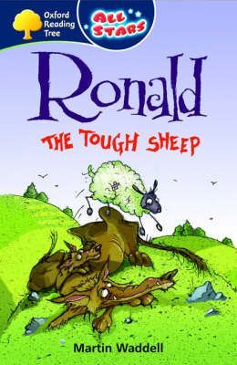 Oxford Reading Tree: All Stars: Pack 3: Ronald the Tough Sheep
