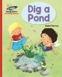 Dig a Pond