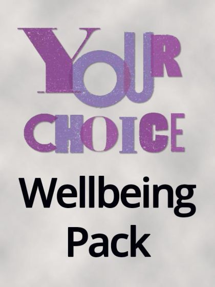Free Your Choice Wellbeing Pack for Secondary Schools Download