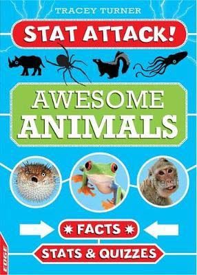 Awesome Animals: Facts, Stats and Quizzes