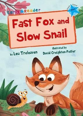 Fast Fox & Slow Snail