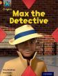 Max the Detective (What a Waste)