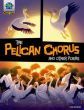 The Pelican Chorus & Other Poems