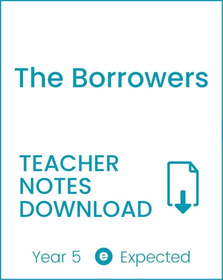 Enjoy Guided Reading: The Borrowers Teacher Notes